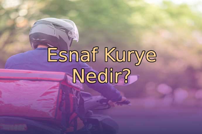 Esnaf kurye nedir